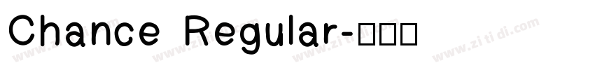 Chance Regular字体转换